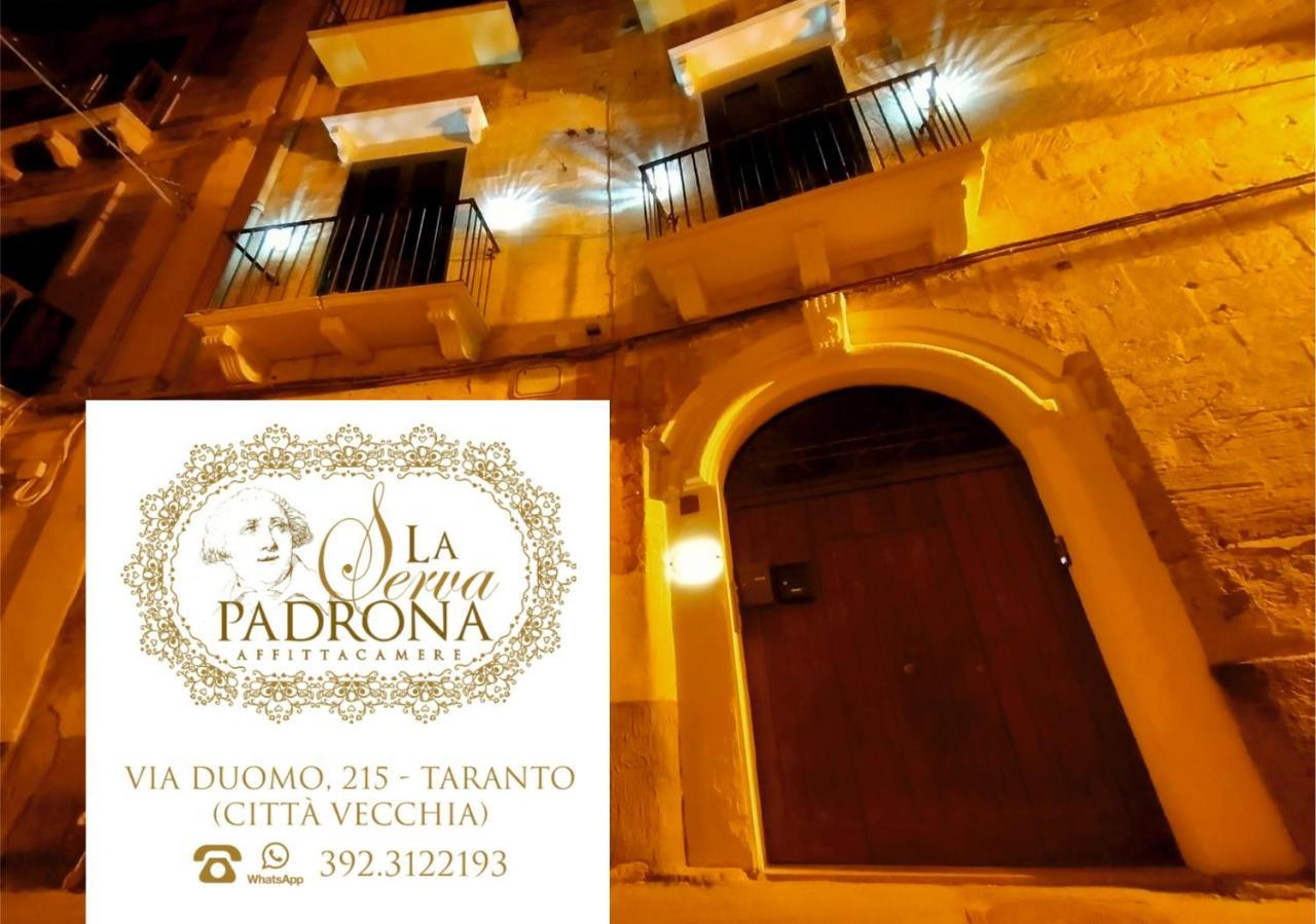 La Serva Padrona ตารันโต ภายนอก รูปภาพ